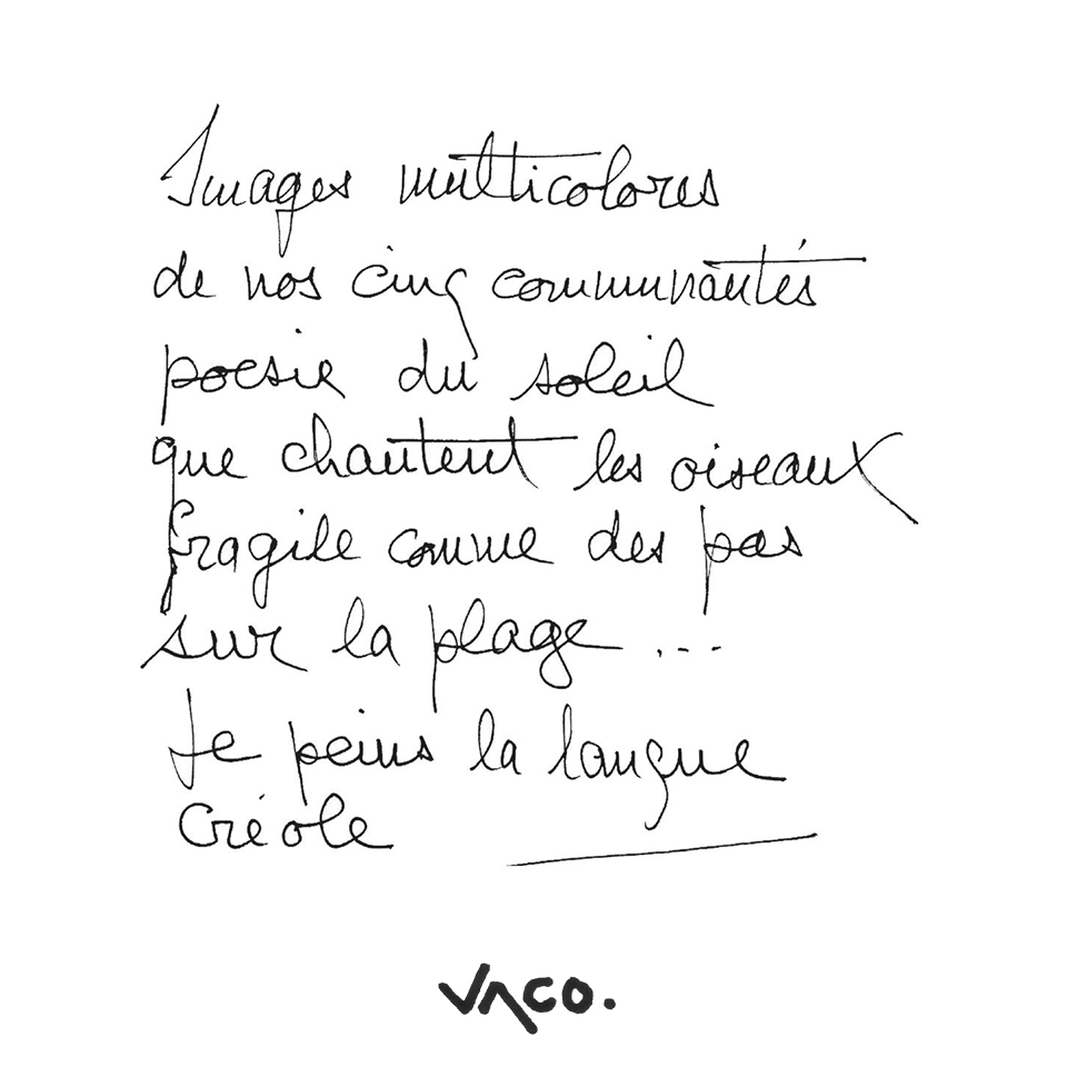 Citation de Vaco Baissac - Je peins la langue créole / Vaco Baissac quote - I paint the Creole language